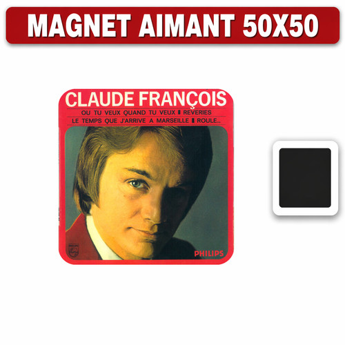 Magnet frigo claude francois - magnet,