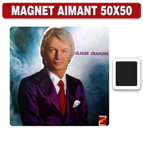 Magnet frigo claude francois - frigo,